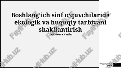 ekologik va huquqiy tarbiyani shakllantirish — PPTX