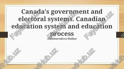 the canadian education system: structure and processes — PPTX