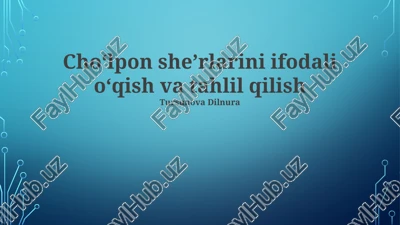 choʻlpon sheʼrlarini ifodali oʻqish va tahlil qilish — PPTX