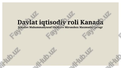 davlat iqtisodiy roli kanada — PPTX