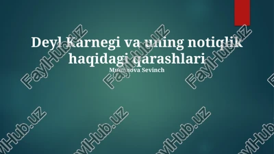 deyl karnegi va uning notiqlik haqidagi qarashlari — PPTX