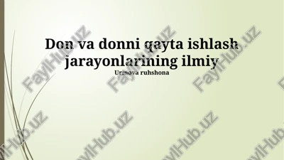 don va donni qayta ishlash jarayonlarining ilmiy — PPTX