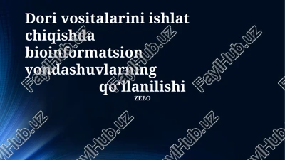 bioinformatika yondashuvlarining umumiy ko'rinishi — PPTX