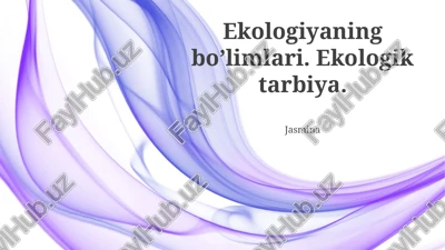 ekologik ta'limning zamonaviy usullari — PPTX