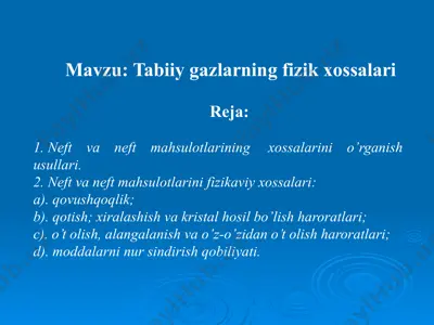 tabiiy gazlarning fizik xossalari — PPTX