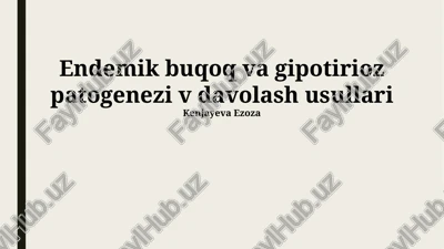endemik g'o'də va gipotirioz patogenezi v davolash usullari — PPTX