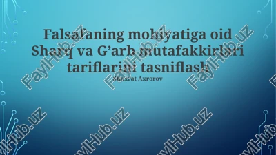 sharq va g'arb falsafasi — PPTX