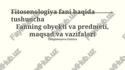 fitosenologiya fani haqida tushuncha — PPTX