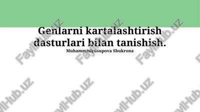 genom xaritalash dasturlari — PPTX