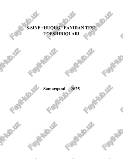 8-sinf “huquq” fanidan test topshiriqlari — DOCX