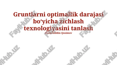 tuproqni ixchamlashtirish texnologiyalari — PPTX