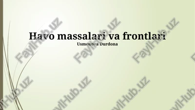 havo massalari va frontlari — PPTX