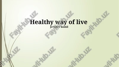 healthy way of live — PPTX