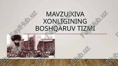xivaxonligining boshqaruvtizmi — PPTX