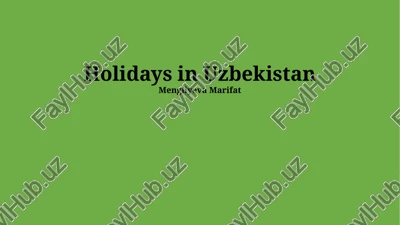 holidays in uzbekistan — PPTX
