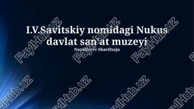 nukus davlat san'at muzeyi — PPTX