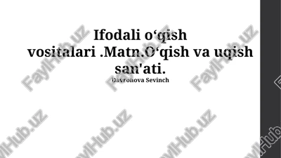 ifodali oʻqish vositalari — PPTX