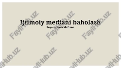 ijtimoiy mediani baholash — PPTX