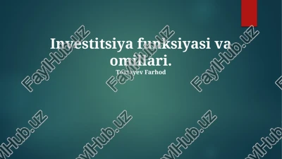 investitsiya funksiyasi va omillari — PPTX