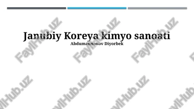 janubiy koreya kimyo sanoati — PPTX