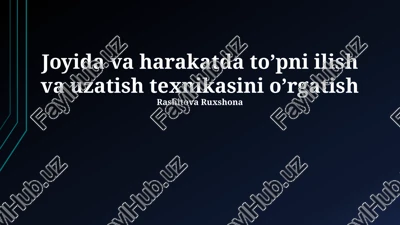 harakatdagi to'pni uzatish texnikalari — PPTX