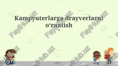 drayverlarni o'rnating — PPTX