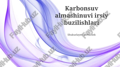 uglerod metabolizmining irsiy kasalliklari — PPTX