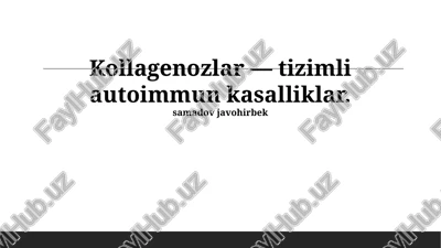 kollagenozlar — PPTX