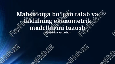 ekonometrik modelni qurish va baholash — PPTX