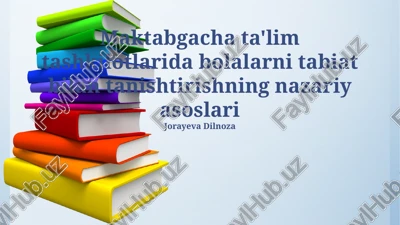 maktabgacha ta'limda bolalarni tabiat bilan tanishtirish — PPTX