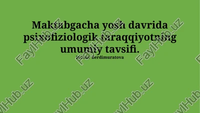 psixofiziologik taraqqiyot — PPTX