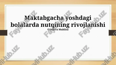 nutqning rivojlanishi — PPTX