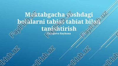 tabiat bilan tanishtirish — PPTX