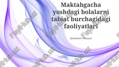 tabiat burchagidagi faoliyatlari — PPTX
