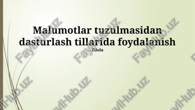 ma'lumotlar tuzilmasidan dasturlash tillarida foydalanish — PPTX