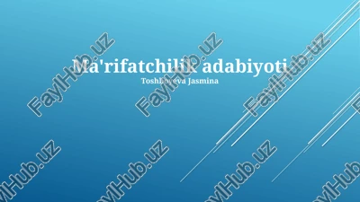 ma'rifatchilik adabiyoti — PPTX