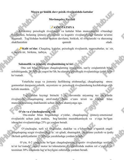 psixologik rivojlanishi va kattalar bilan munosabatlari — DOCX