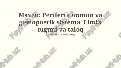periferik immun va gemopoetik sistema — PPTX