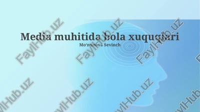 media muhitida bola xuquqlari — PPTX