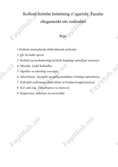 kolloid tizimlar holatining o’zgarishi. fazalar chegarasida sirt xodisalari — DOCX