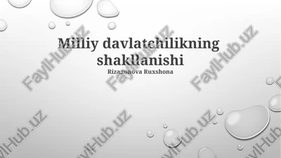 milliy davlatchilikning shakllanishi — PPTX