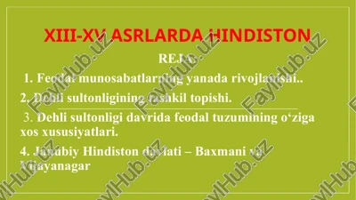 hindiston xiii-xv asrlarda — PPTX