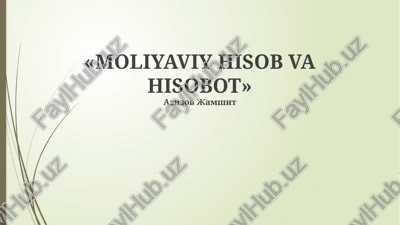 zamonaviy moliyaviy hisobot texnologiyalari — PPTX