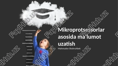 mikroprotsessorlar asosida ma'lumot uzatish — PPTX