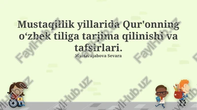 mustaqillik yillarida qur'on tarjimalari — PPTX