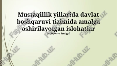davlat boshqaruvi islohotlarining asosiy yo'nalishlari — PPTX