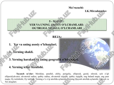yer va uning asosiy o’lchamlari — PPTX