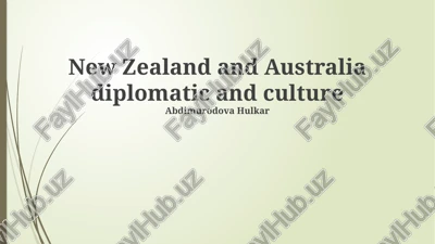 new zealand and australia diplomatic and culture — PPTX