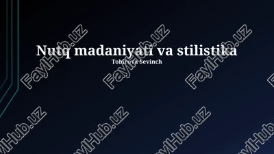 nutq madaniyati va stilistika — PPTX