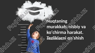 nisbiy tezlik va uning hisoblanishi — PPTX
